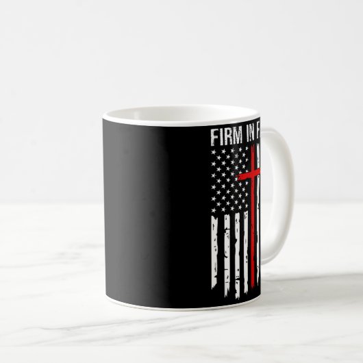 Firm In Faith Fierce In Justice Usa Flag Christian Kaffeetasse (VorderseiteRechts)
