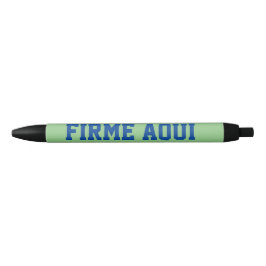 Firme aquí pen kugelschreiber