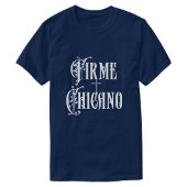 Firme Chicano-Hemd T-Shirt