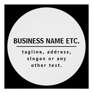 Firmenname & Slogan/anderer Text   Schwarz/Weiß Poster