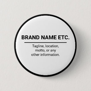 Firmenname und Slogan Schwarz-Weiß-Branding Button