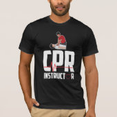 First Aid Ambulance Certified CPR Instructor T-Shirt (Vorderseite)