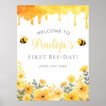 First Bee Day 1st Birthday Welcome Sign