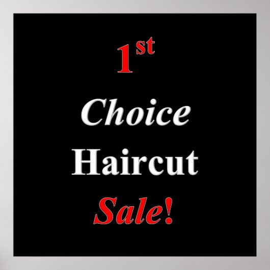 First Choice Haircut Sale Poster Matte (Vorne)