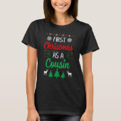 First Christmas As A Cousin   Xmas First Time Cous T-Shirt (Vorderseite)