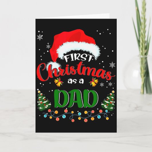 First Christmas As A Dad Funny Christmas Xmas New Karte (Vorderseite)