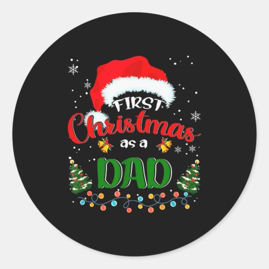 First Christmas As A Dad Funny Christmas Xmas New  Runder Aufkleber (Vorderseite)