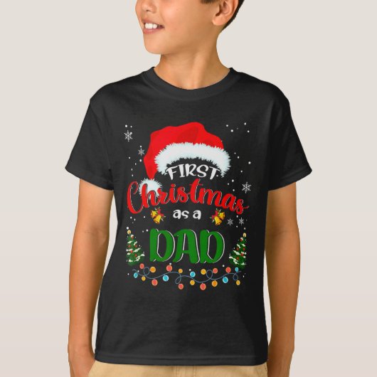 First Christmas As A Dad Funny Christmas Xmas New  T-Shirt (Vorderseite)