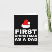 First Christmas As A Dad Funny New Dad Xmas Holida Karte (Vorderseite)