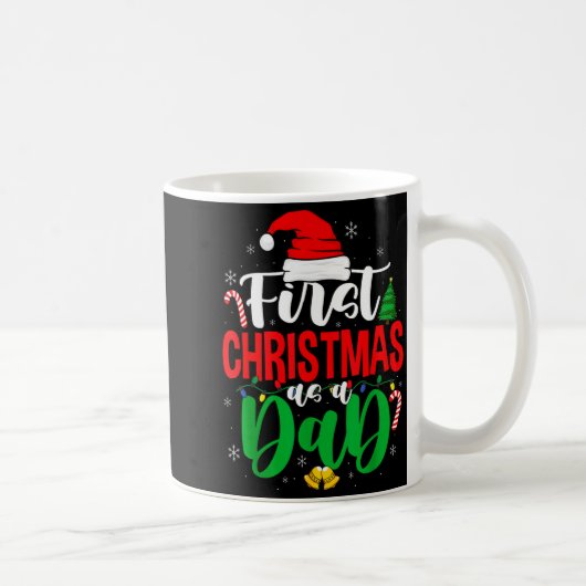 First Christmas As A Dad New Daddy 1st Christmas Kaffeetasse (Rechts)