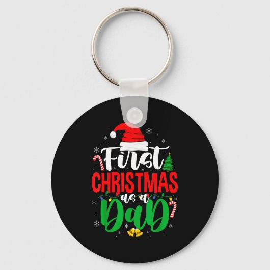 First Christmas As A Dad New Daddy 1st Christmas Schlüsselanhänger (Vorderseite)