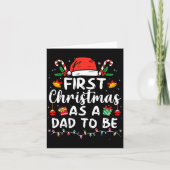 First Christmas As A Dad To Be Funny Xmas New Dad Karte (Vorderseite)