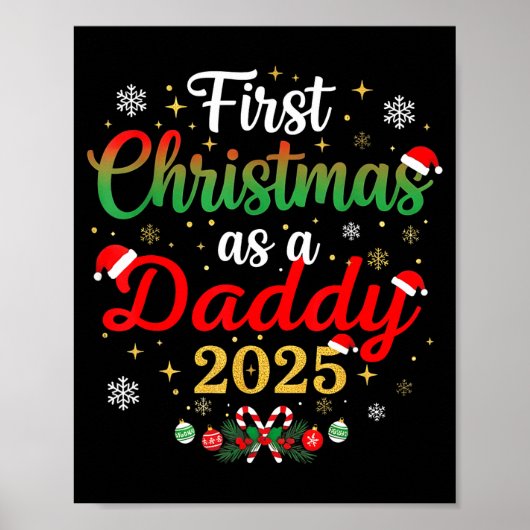 First Christmas As A Daddy 2025 New Dad Xmas  Poster (Vorne)