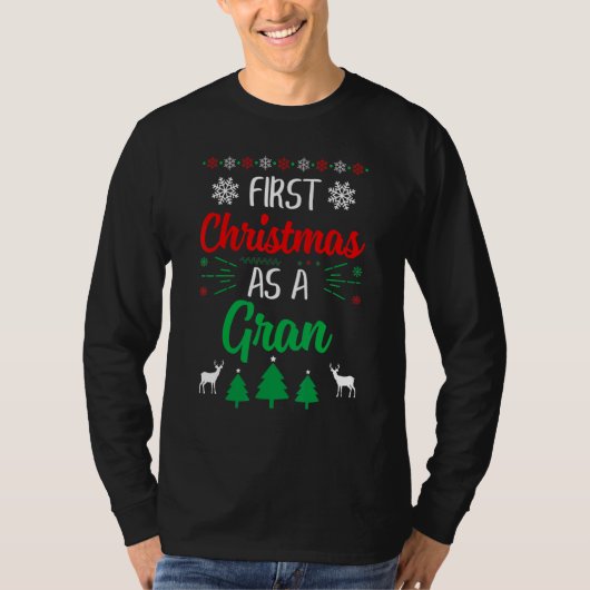 First Christmas As A Gran Xmas First Time Grandm T-Shirt (Vorderseite)