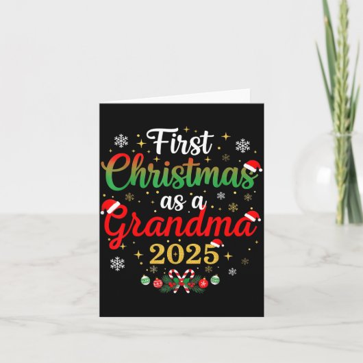First Christmas As A Grandma 2025 New Mommy Xmas  Karte (Vorderseite)