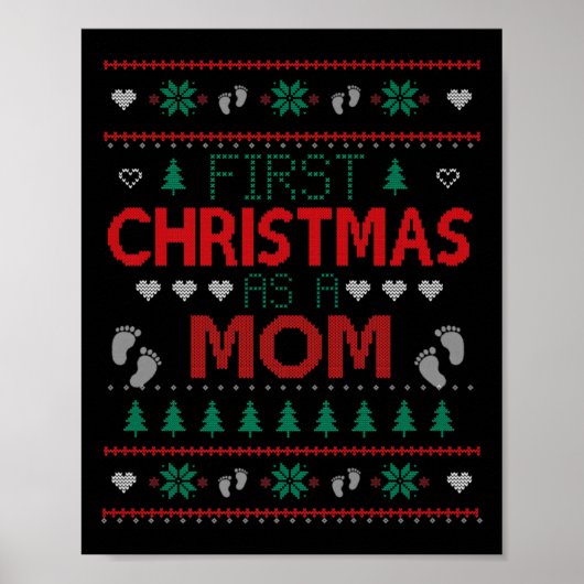 First Christmas As A Mom Funny Matching Xmas New M Poster (Vorne)