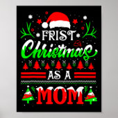 First Christmas As A Mom Funny New Mom Xmas Matchi Poster (Vorne)