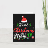 First Christmas As A Mom Funny New Mommy Xmas Karte (Vorderseite)