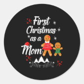 First Christmas As A Mom New Mom Xmas Gift Runder Aufkleber (Vorderseite)