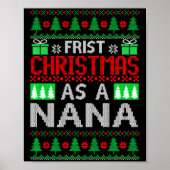 First Christmas As A Nana Santa Hat Ugly Xmas New Poster (Vorne)