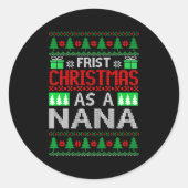 First Christmas As A Nana Santa Hat Ugly Xmas New Runder Aufkleber (Vorderseite)