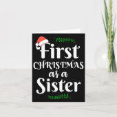 First Christmas As A Sister Funny New Sis Xmas Rev Karte (Vorderseite)