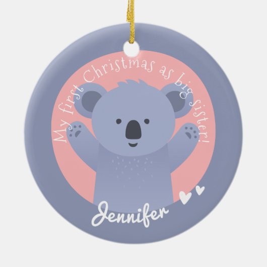 First Christmas as Big Sister - Cute Koala Bear Keramik Ornament (Hinten)