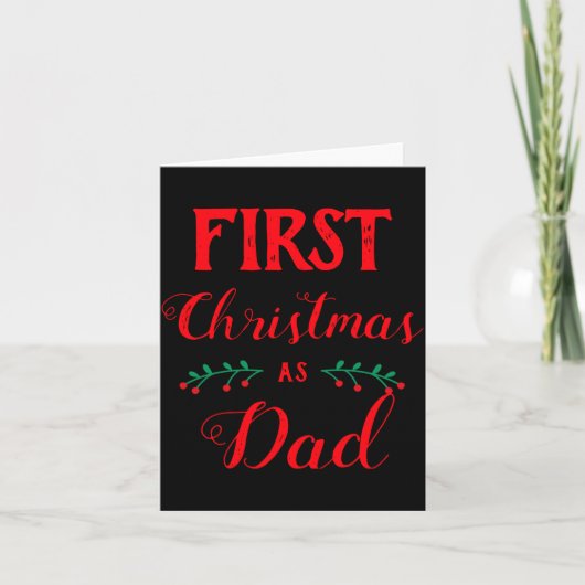 First Christmas As Dad Family Matching Red Text Karte (Vorderseite)