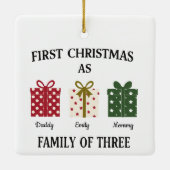 First Christmas as Family of Three Gift Keramikornament (Rückseite)