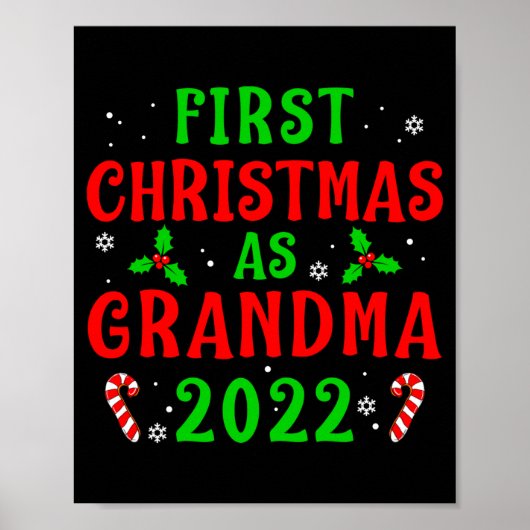 First Christmas As Grandma Xmas Grandmother New Gr Poster (Vorne)