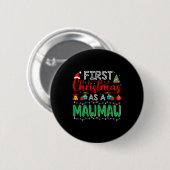 First Christmas As Mawmaw Family Matching New Mawm Button (Vorne & Hinten)