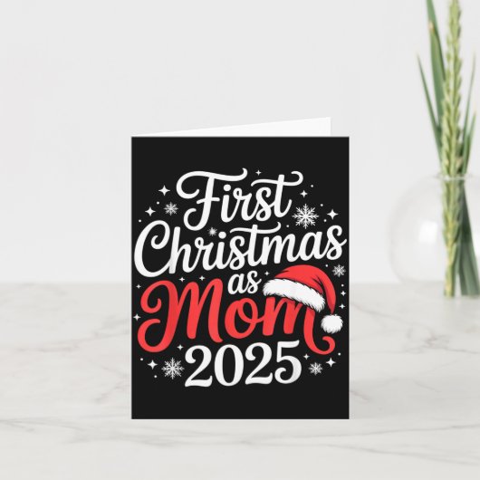 First Christmas As Mom 2025 Family Matching New Mo Karte (Vorderseite)