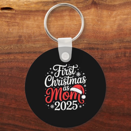 First Christmas As Mom 2025 Family Matching New Mo Schlüsselanhänger (Vorderseite)