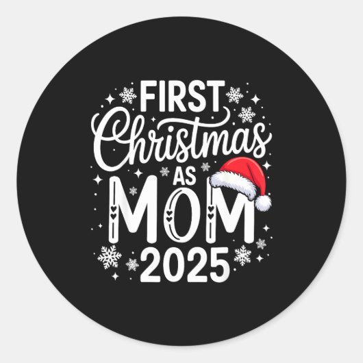 First Christmas As Mom 2025 Matching Family Holida Runder Aufkleber (Vorderseite)