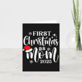 First Christmas As Mom 2025 Snowflake Xmas Family Karte (Vorderseite)