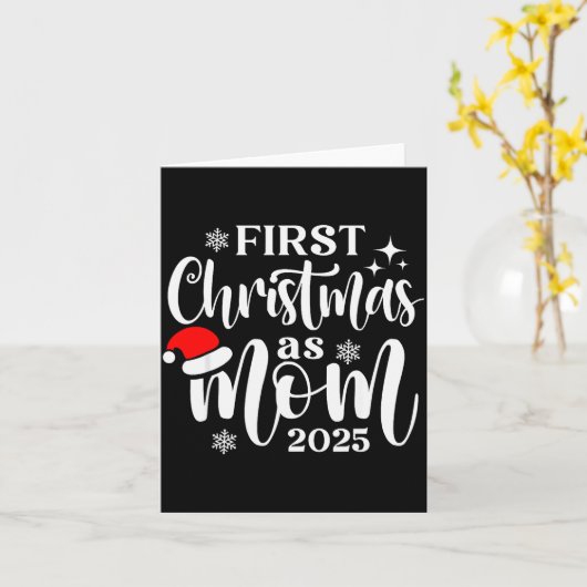 First Christmas As Mom 2025 Snowflake Xmas Family Karte (Gelbe Blume)
