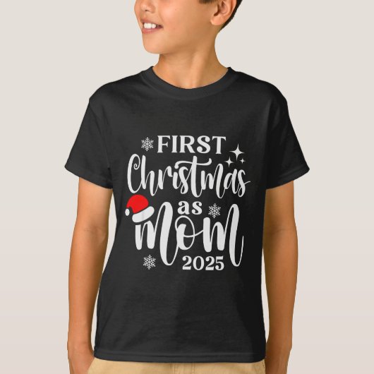 First Christmas As Mom 2025 Snowflake Xmas Family T-Shirt (Vorderseite)