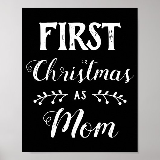 First Christmas As Mom Family Matching White Text Poster (Vorne)