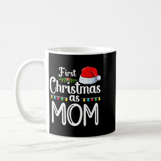First Christmas As Mom New Mom 1st Christmas Xmas  Kaffeetasse (Links)