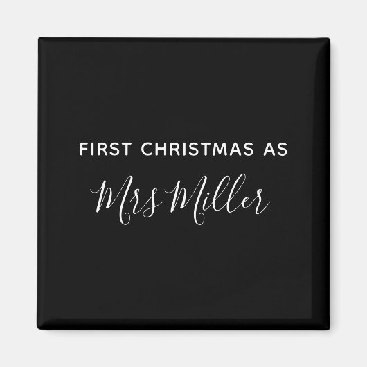 First Christmas As Mrs D Name Magnet (Vorne)