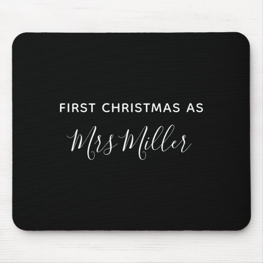 First Christmas As Mrs D Name Mousepad (Vorne)