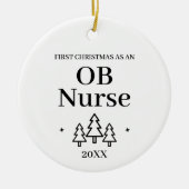 First Christmas as OB Nurse – New Job Keramik Ornament (Vorne)