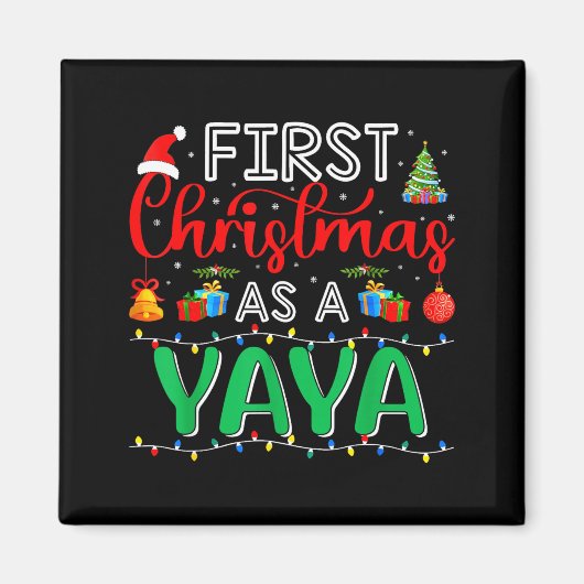 First Christmas As Yaya Family Matching New Yaya Magnet (Vorne)