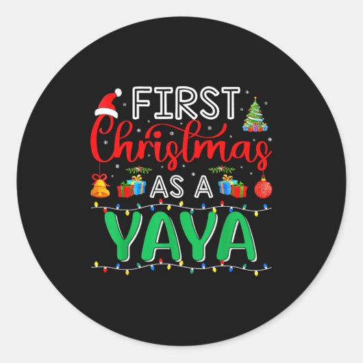First Christmas As Yaya Family Matching New Yaya Runder Aufkleber (Vorderseite)