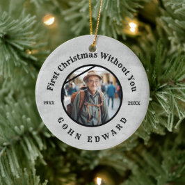 First Christmas In Loving Memory Photo Tribute Keramik Ornament