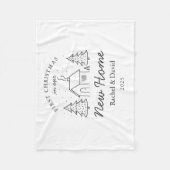 First Christmas in Our New Home” Blanket Fleecedecke (Vorderseite)