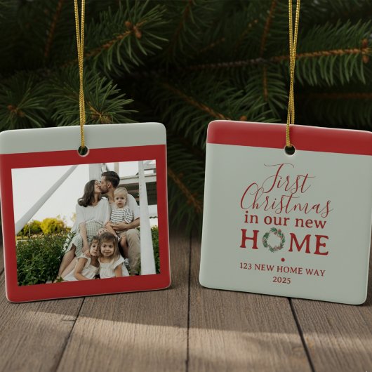 First Christmas In Our New Home Family Photo Keramikornament