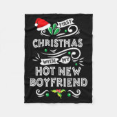 First Christmas With My Hot New Boyfriend Xmas 20 Fleecedecke (Vorderseite)