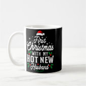 First Christmas With My Hot New Husband Xmas Gift Kaffeetasse (Links)