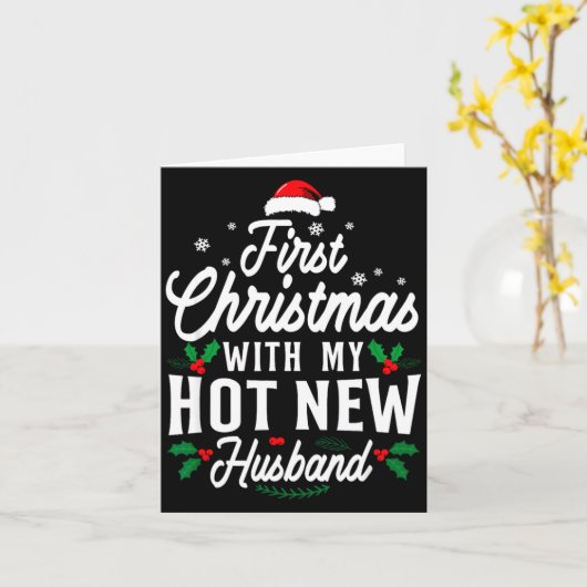 First Christmas With My Hot New Husband Xmas Gift Karte (Gelbe Blume)